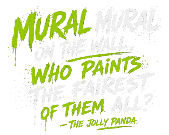 Mural mural on the wall, who paints the fairest of them all? The Jolly Panda